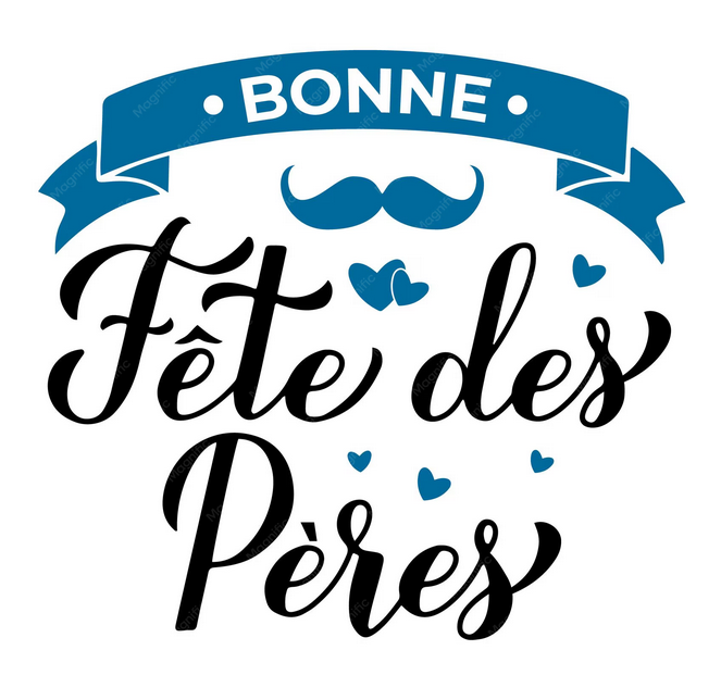 Bonne fête des Pères (21 juin 2026)